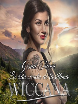 cover image of La vida secreta de la última wiccana